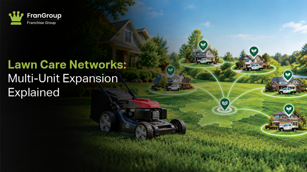Lawn care networks multi-unit expansion territory.