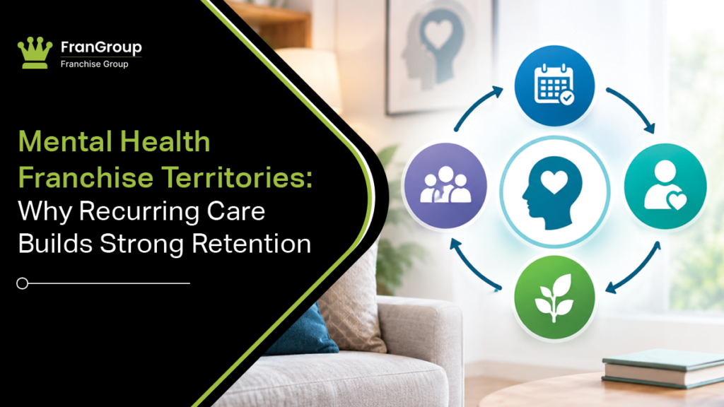 Mental health franchise territory recurring care retention.