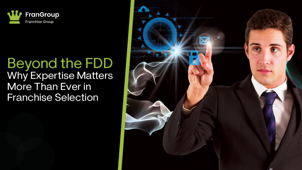 Beyond the FDD franchise selection expertise.
